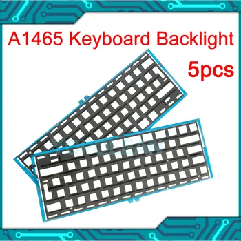 5 бр./лот, нов лаптоп A1465, подсветка на клавиатурата за Macbook Air 11 