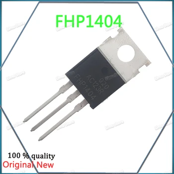 10 бр.-100 бр./много! FHP1404 1404 TO-220-3 полеви транзистор 40V 160A, MOS-транзистор, нов оригинален