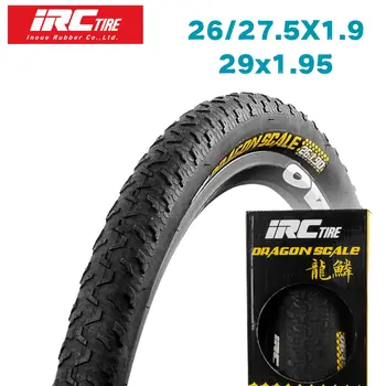IRC Dragon Scale Мотор Сгъваема гума forMTB за планински велосипед 26/27.5/29*1.9/1.95 Сгъваеми информация за велоспорта с външна тръба