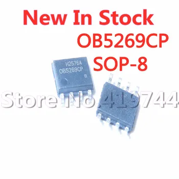5 бр./лот OB5269CP OB5269 СОП-8 SMD PWM контролер led дисплей източник на хранене при наличие На НОВА оригинална чип
