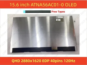 ATNA56AC01 ATNA56AC01-0 15,6 Инча QHD 2880x1620 EDP 40 контакти 120 Hz OLED Екран Дисплей За Asus Pro15 2022 K3502Z K6500Z M3502R